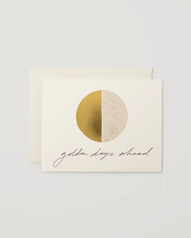 Card - Golden Days Ahead